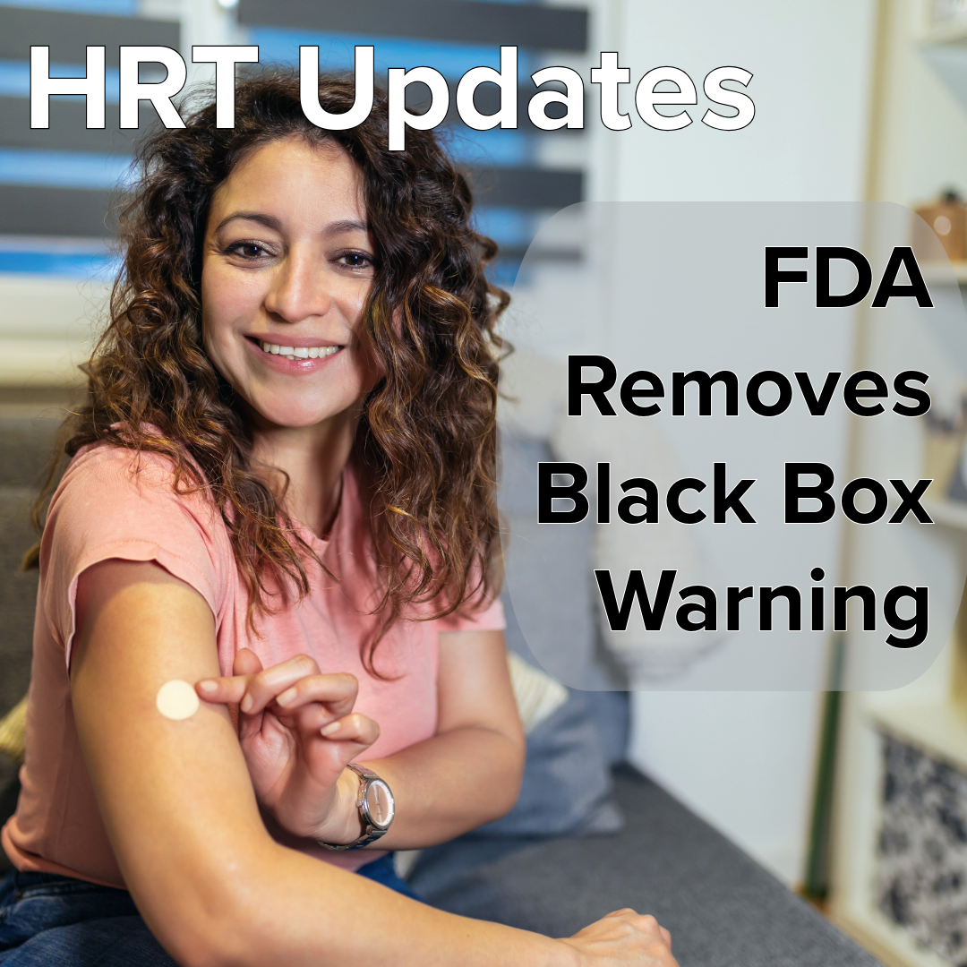 HRT Updates FDA Removes Black Box Warning